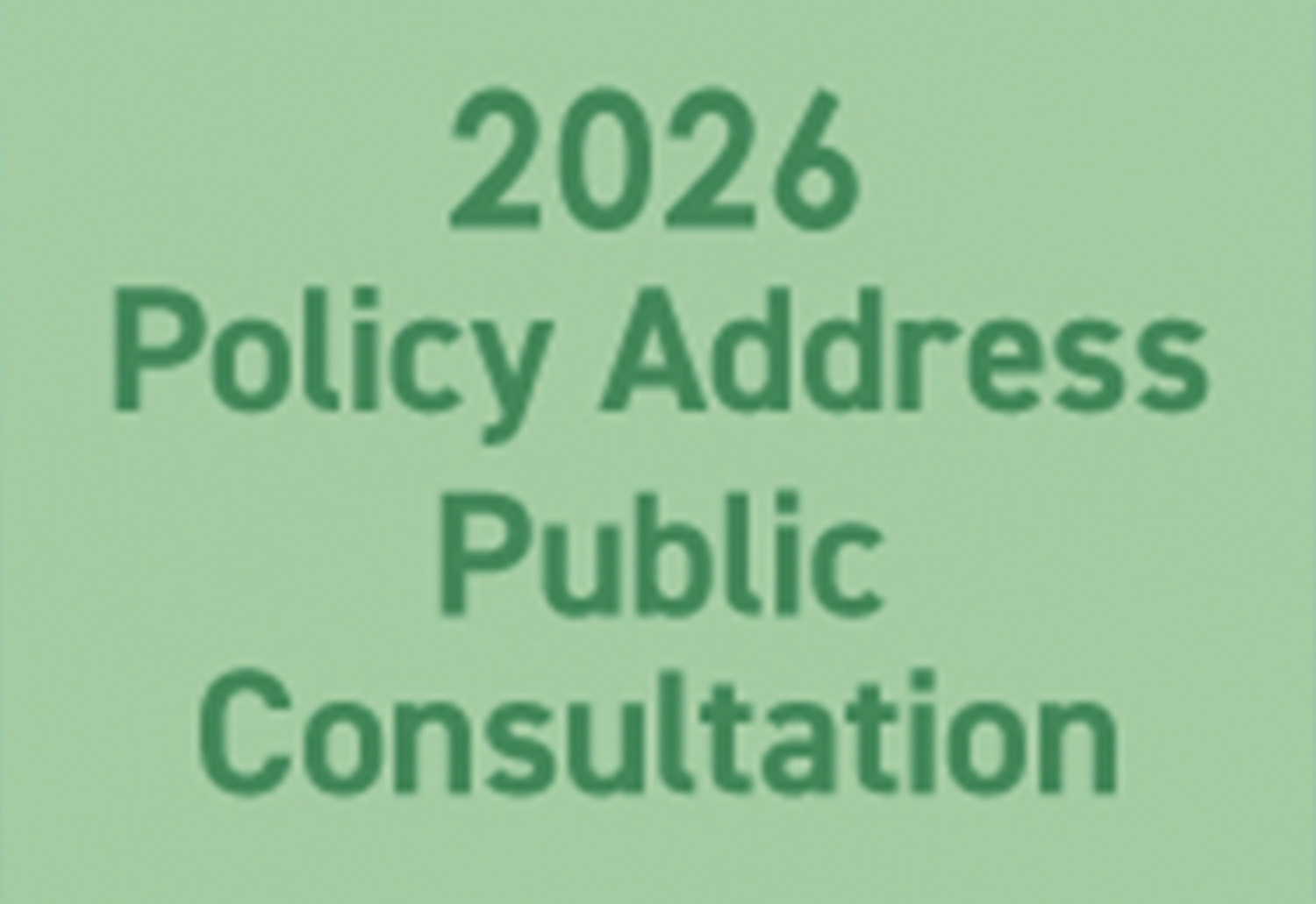 2026 Policy Address Public Consultation